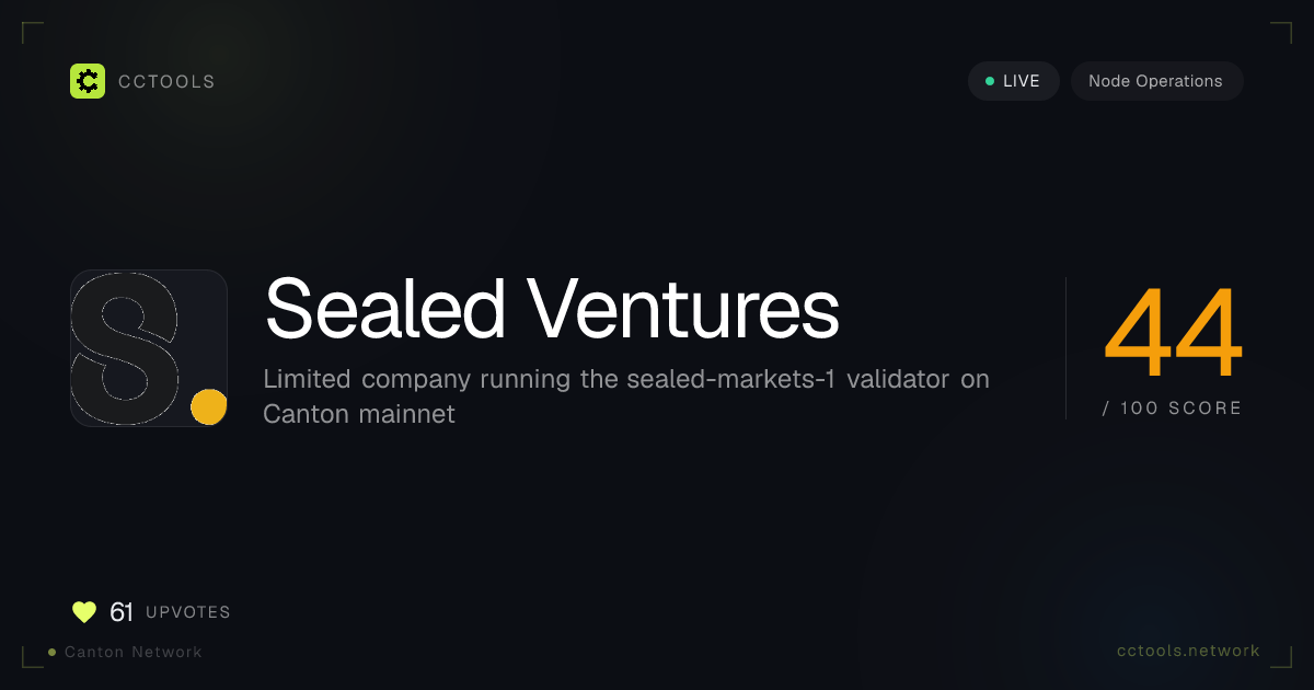 Sealed Ventures: Canton Network Node Operations | CCTools