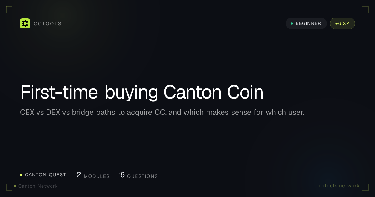 First-time buying Canton Coin: Canton Network Quest on CCTools